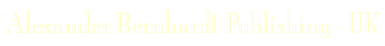 Alexander Bernhardt Publishing Company - UK