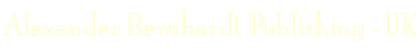 Alexander Bernhardt Publishing Company - UK